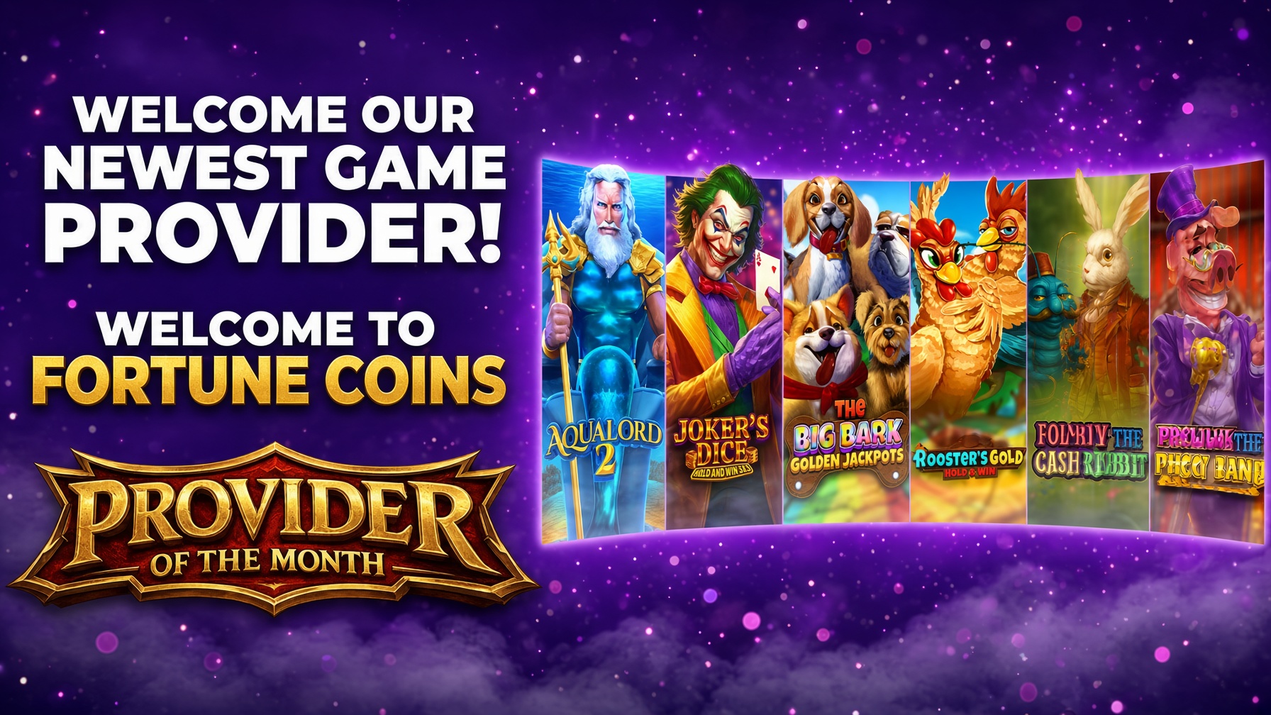 Welcome our newest game provider, Fortune Coins, Provider of the Month - G26 Slot G26 APP