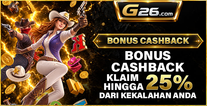 Bonus Cashback 25% - G26 Slot G26 APP